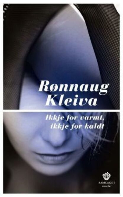 Omslag: Ikkje for varmt, ikkje for kaldt