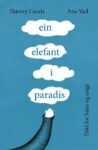 Omslag: Ein elefant i paradis: Dikt for barn og unge