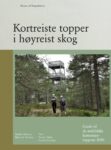Omslag: Kortreiste topper i høyreist skog: Guide til de østfoldske kommunetoppene 2020