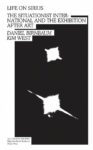 Omslag: Life on Sirius: The Situationist International and the Exhibition after Art