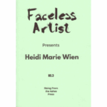 Omslag: Faceless Artist #3: Heidi Marie Wien