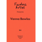 Omslag: Faceless Artist #6: Vanna Bowles
