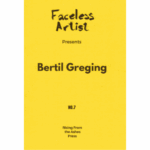 Omslag: Faceless Artist #7: Bertil Greging