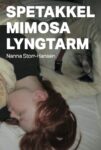 Omslag: Spetakkel / Mimosa / Lyngtarm