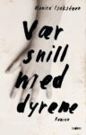 Omslag: Vær snill med dyrene