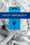 Omslag: Aktiv dødshjelp