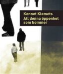 Omslag: All denna öppenhet som kommer