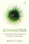 Omslag: Biomimetics: How Lessons From Nature Can Transform Technology