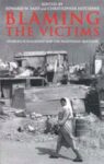 Omslag: Blaming the Victims: Spurious Scholarship and the Palestinian Question