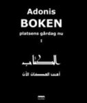 Omslag: Boken, platsens gårdag nu : en handskrift som tillskrivs al-Mutanabbi
