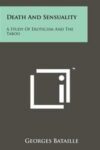 Omslag: Death and Sensuality: A Study of Eroticism and the Taboo