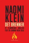 Omslag: Det brenner: Et flammende innlegg for en grønn New Deal