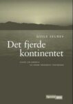 Omslag: Det fjerde kontinentet: Essays om America og andre fremmede fenomener