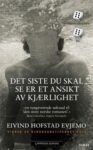 Omslag: Det siste du skal se er et ansikt av kjærlighet