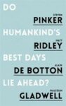 Omslag: Do Humankind’s Best Days Lie Ahead?