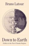 Omslag: Down to Earth: Politics in the New Climatic Regime