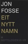 Omslag: Eit nytt namn: Septologien VI-VII
