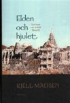 Omslag: Elden og hjulet: En essä om indisk filosofi