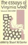 Omslag: The Essays of Virginia Woolf (vol. 6): 1933-1941