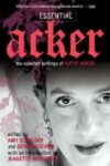 Omslag: Essential Acker: The Selected Writings of Kathy Acker