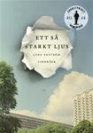 Omslag: Ett så starkt ljus