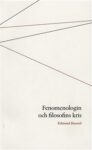 Omslag: Fenomenologin och filosofins kris