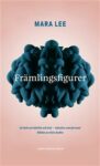 Omslag: Främlingsfigurer: En bok om kärlek och hat - känslor som formar bilden av den Andre
