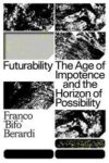 Omslag: Futurability: The age of impotence and the horizon of possibility