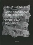 Omslag: Händelsehorisont || Event Horizon. Distribuerad fotografi