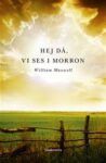 Omslag: Hej då, vi ses i morron