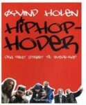 Omslag: Hiphop-hoder: Fra beat street til bygde-rap