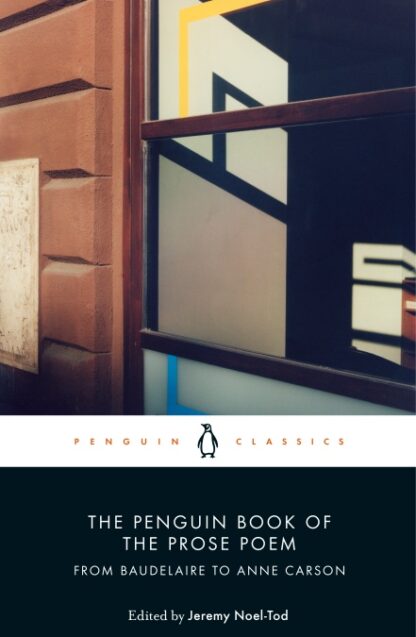 Omslag: The Penguin Book of the Prose Poem: From Baudelaire to Anne Carson