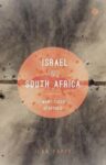 Omslag: Israel and South Africa: The Many Faces of Apartheid