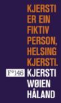 Omslag: Kjersti er ein fiktiv person, helsing Kjersti