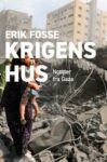 Omslag: Krigens hus: Notater fra gaza