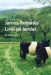 Omslag: Livet på landet: En felles arv