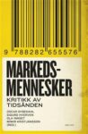 Omslag: Markedsmennesker: Kritikk av tidsånden