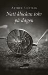 Omslag: Natt klockan tolv på dagen