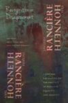 Omslag: Recognition or Disagreement: A Critical Encounter on the Politics of Freedom, Equality, and Identity