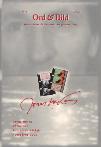 Omslag: Ord & Bild 5/2022: Jonas Mekas