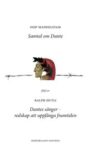 Omslag: Samtal om Dante / Dantes sånger