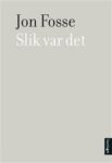 Omslag: Slik var det: Monolog
