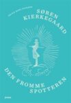 Omslag: Søren Kierkegaard: Den fromme spotteren