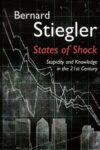 Omslag: States of Shock: Stupidity and Knowledge in the 21st Century