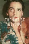 Omslag: The Art of Living: An oral history of performance art