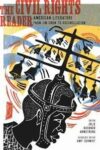 Omslag: The Civil Rights Reader: American Literature from Jim Crow to Reconiliation
