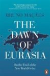 Omslag: The Dawn of Eurasia: On the Trail of the New World Order