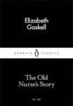 Omslag: The Old Nurse’s Story