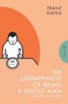 Omslag: The Unhappiness of Being a Single Man: Essential stories
