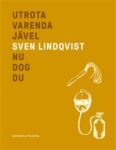 Omslag: Utrota varenda jävel / Nu dog du